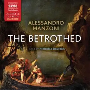 «The Betrothed» by Alessandro Manzoni