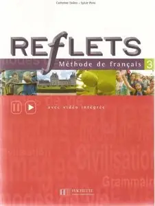 Reflets 3 : Méthode de français (repost)