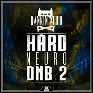 Rankin Audio Hard Neuro DNB 2 WAV