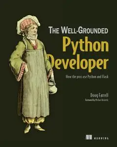 The Well-Grounded Python Developer [Audiobook]