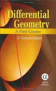 Differential Geometry: A First Course