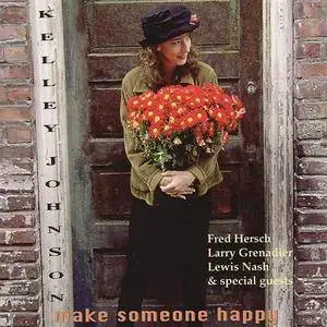 Kelley Johnson - Make Someone Happy (1998)
