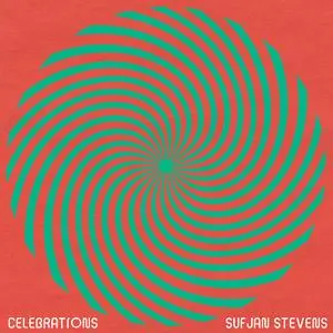 Sufjan Stevens - Celebrations (2021) [Official Digital Download 24/96]