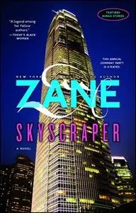 «Skyscraper» by Zane