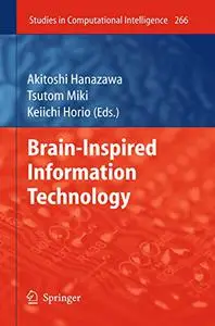 Brain-Inspired Information Technology (Repost)