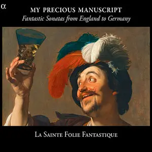 La Sainte Folie Fantastique - My Precious Manuscript (2013) [Official Digital Download 24/88]