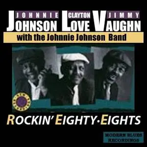Johnnie Johnson - Rocking Eighty Eight