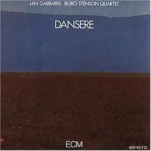 Jan Garbarek & Bobo Stenson Quartet - Dansere - 1976 [ECM 1075]