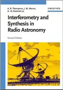 Interferometry and Synthesis in Radio Astronomy, 2nd edition 