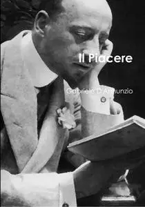 «Il Piacere» by Gabriele D'annunzio