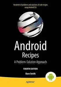 Android Recipes: A Problem-Solution Approach for Android 5.0(Repost)