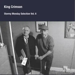 King Crimson - Mr. Stormy's Monday Selection Vol. 6 (2021)