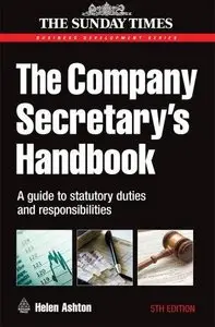 The Company Secretary's Handbook: A Guide to Statutory Duties and Responsibilities