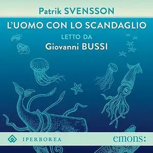 «L'uomo con lo scandaglio» by Patrik Svensson