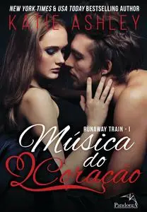 «Música do coração» by Kate Ashley