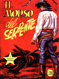 Il Piccolo Ranger - Volume 9 - Il Morso Del Serpente