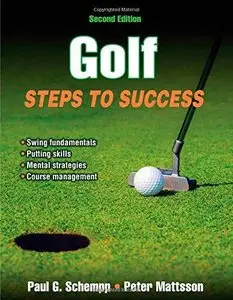 Golf: Steps to Success (2nd Edition) (Repost)