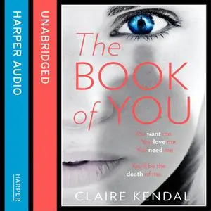 «The Book of You» by Claire Kendal