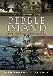 Pebble Island: Revised Anniversary Edition