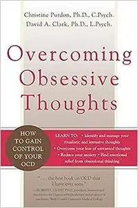 Overcoming Obsessive Thoughts: How to Gain Control of Your OCD