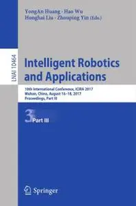 Intelligent Robotics and Applications (Repost)