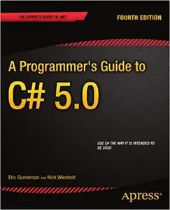 A Programmer's Guide to C# 5.0 (Repost)