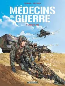 Medecins de Guerre T01