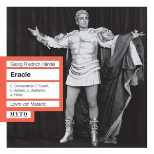 Lovro von Matacic, Orchestra del Teatro alla Scala - George Frideric Handel: Eracle / Hercules (2009)