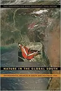 Nature in the Global South: Environmental Projects in South and Southeast Asia