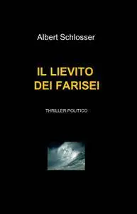 Il Lievito dei Farisei