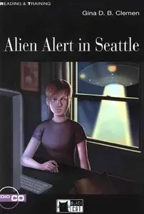 Alien Alert in Seattle+cd (Reading & Training) by Gina Clemen