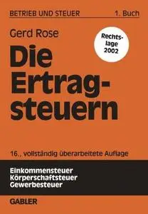 Die Ertragsteuern: Erstes Buch