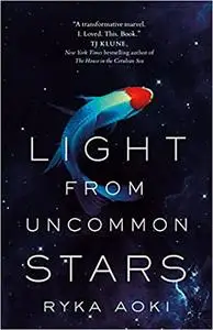 Light From Uncommon Stars