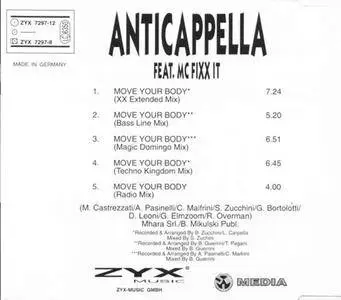 Anticappella featuring MC Fixx It - Move Your Body (Remixes) (Germany CD5) (1994) {ZYX Music}
