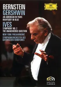 Bernstein - Gershwin: An American in Paris and Rhapsody in Blue | Ives: Symphony No. 2 