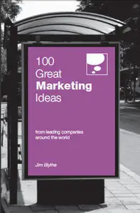 100 Great Marketing Ideas (repost)
