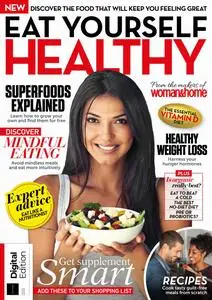 Eat Yourself Healthy - 4th Edition - 18 January 2024