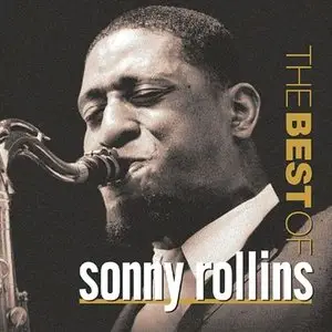 Sonny Rollins - The Best of Sonny Rollins (2004)