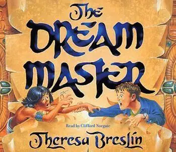 «The Dream Master» by Theresa Breslin