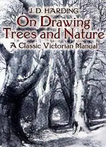 On Drawing Trees and Nature: A Classic Victorian Manual (Repost)