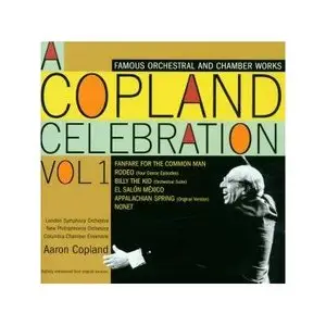 A Copland Celebration Vol 1