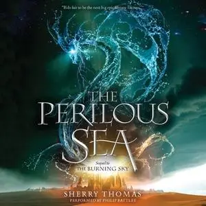 «The Perilous Sea» by Sherry Thomas