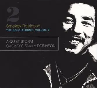 Smokey Robinson - The Solo Albums, Volume 2: A Quiet Storm (1975) & Smokey's Family Robinson (1976) [2010, Remastered Reissue]