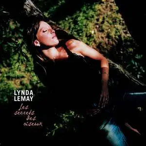 Lynda Lemay - Les Secrets Des Oiseaux (2003)