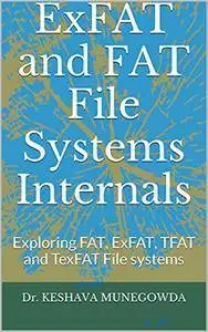 ExFAT and FAT File Systems Internals