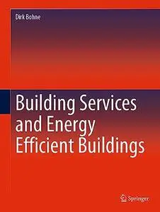 Building Services and Energy Efficient Buildings