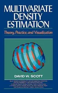 Multivariate Density Estimation: Theory, Practice, and Visualization