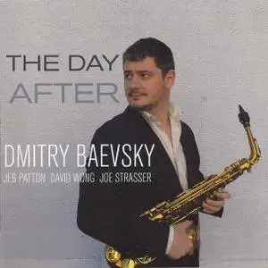 Dmitry Baevsky - The Day After (2017)