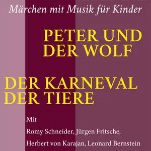 «Peter und der Wolf / Der Karneval der Tiere» by Jürgen Fritsche