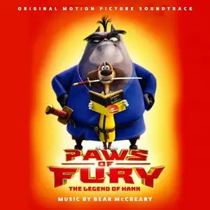 Bear McCreary - Paws of Fury: The Legend of Hank (2022) [Official Digital Download]